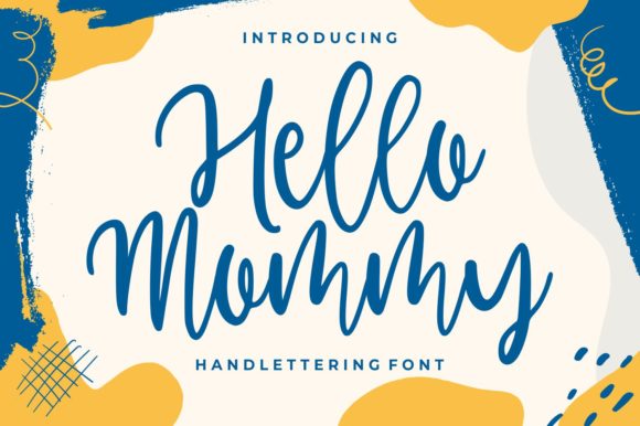 Hello Mommy Font Review and Free Download Guide