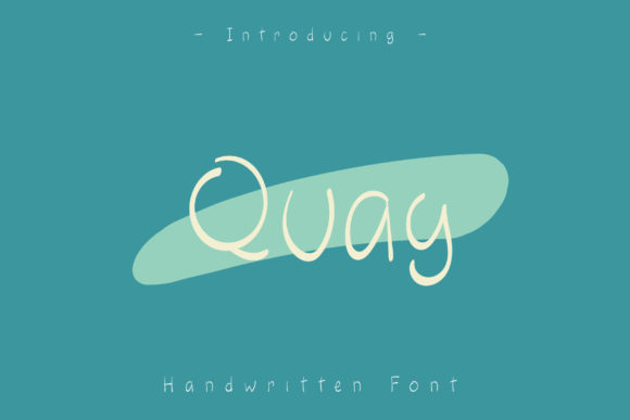 Quay Font: A Versatile Handwritten Typeface for Creative Projects