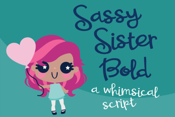 Sassy Sister Font: Elevate Your Brand with Romantic Typography
