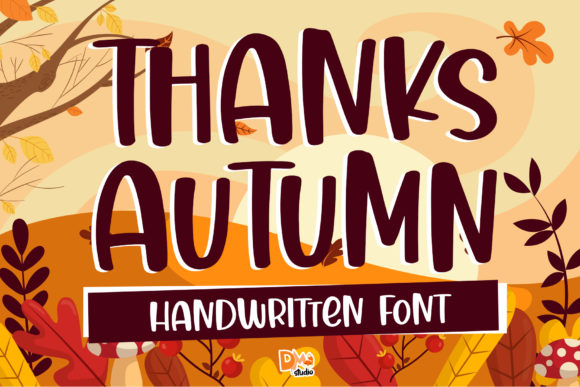 Thanks Autumn Font Review: A Playful Script for Creative Projects