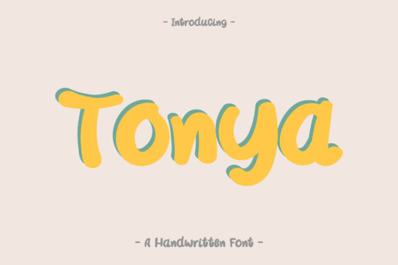 Tonya Font: A Bold Handwritten Typeface for Creative Makers